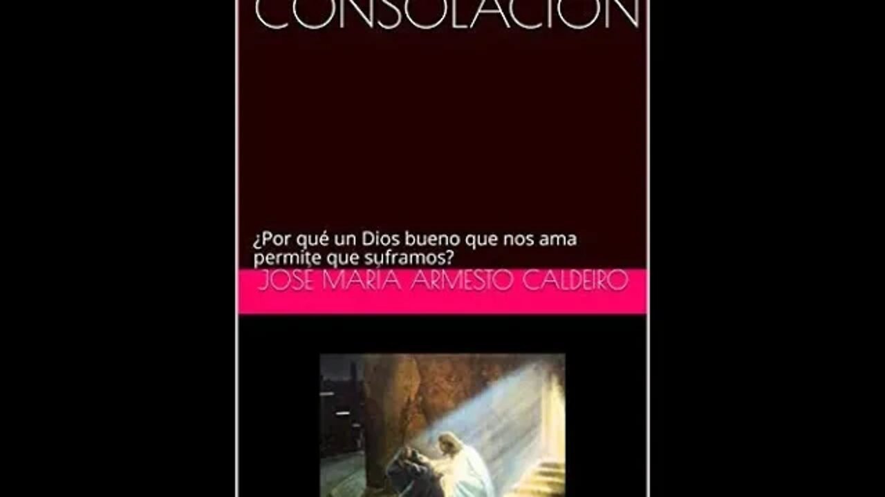 Audiolibro-DIOS DE TODA CONSOLACIÓN-Cap. 1-2, José