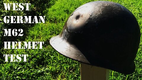 Helmet Ballistic Test: West German M1962 Steel Helmet