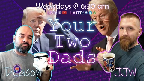 CLINTON Sock Precedent Boosts MAR-A-LAGO Defense? | Your Two Dads | 8.22.22