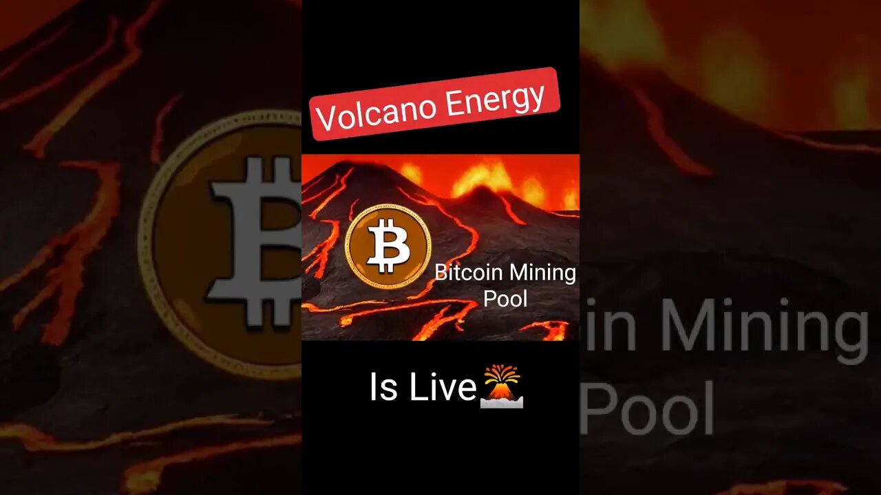 El Salvador Volcano Energy Bitcoin Mining Pool Is Live🌋