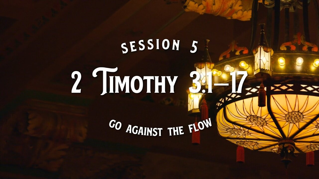 2 Timothy Session 5