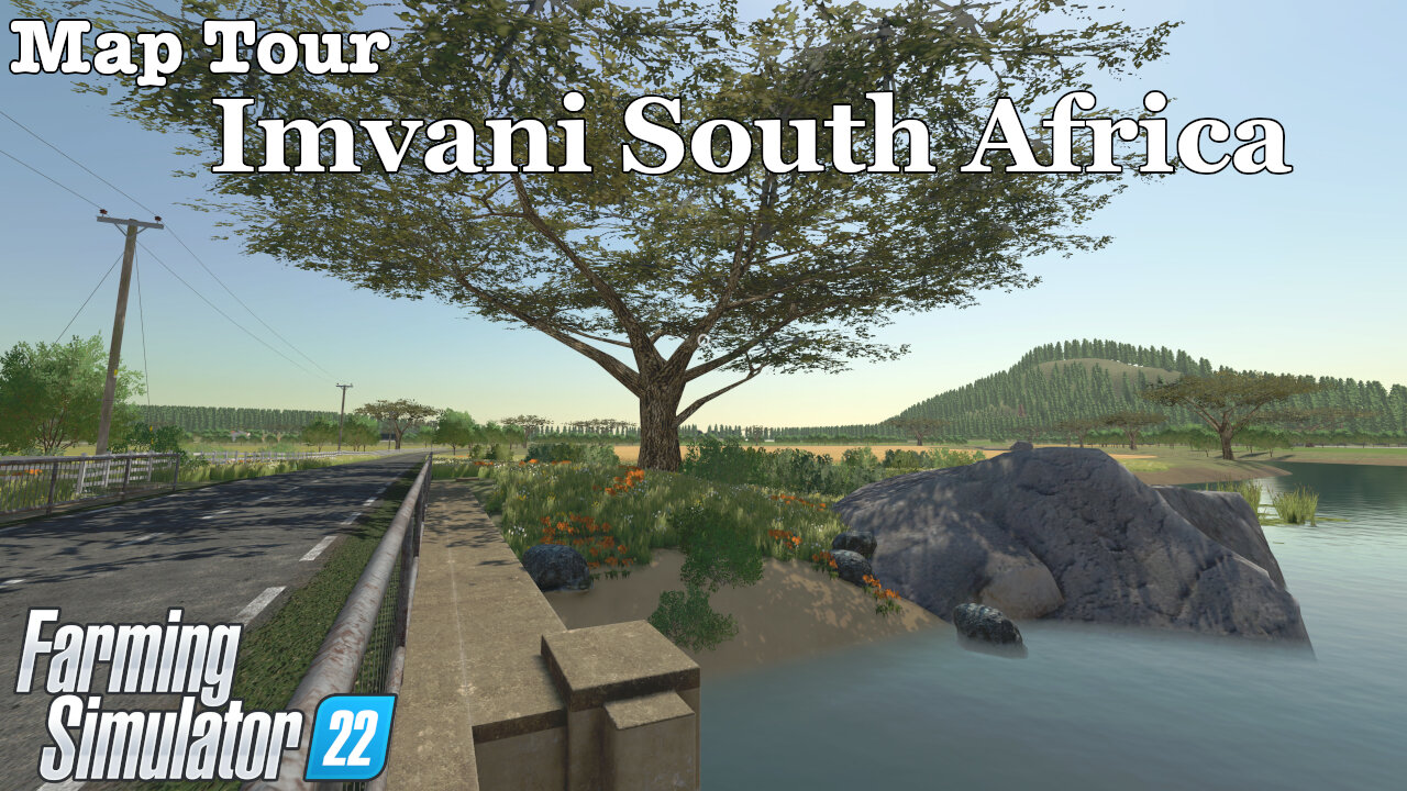 Map Tour | Imvani South Africa | Farming Simulator 22