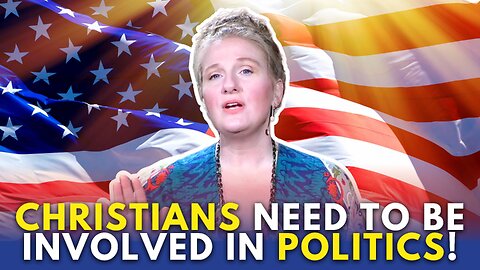 CHRISTIANS NEED TO BE INVOLVED IN POLITICS! | The Donna Howell Show