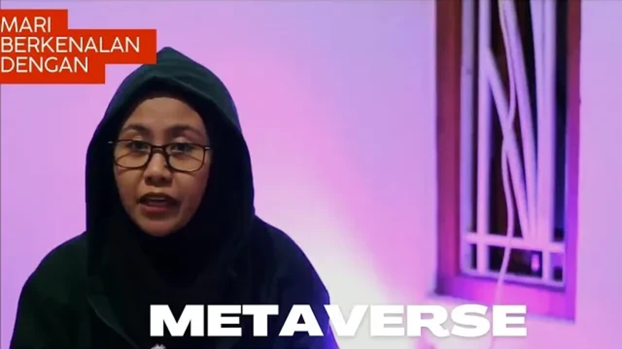 Mari Berkenalan dengan Metaverse