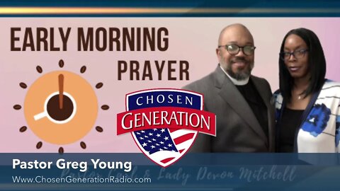 Early morning prayer with Pastor Carl & Lady Devon Mitchell With guest Pastor Greg Young