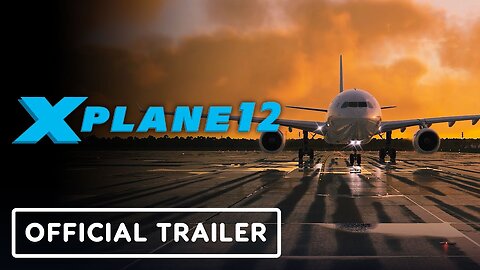 X-Plane 12 - Official Release Window Trailer