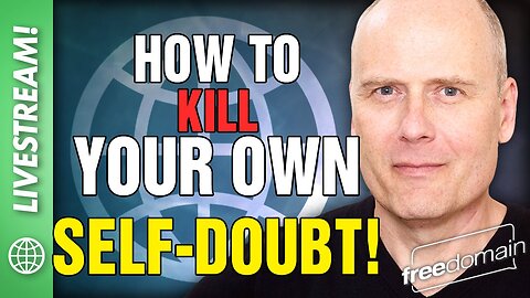 How to Kill Your Own Self-Doubt