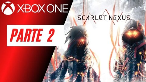 SCARLET NEXUS - PARTE 2 (XBOX ONE)