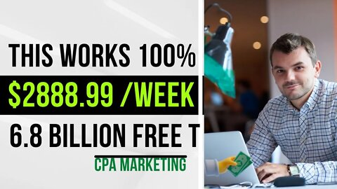 THIS WORKS 100%, Earn $2,888.99 /WEEK, CPA Marketing, Make Money Online With CPA Marketing, CPA