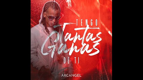 Arcangel - Tengo Tantas Ganas De Ti [DjCalo] [Extended]