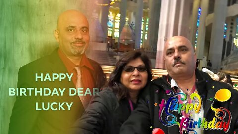 Happy Birthday Lucky Ji!