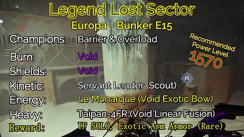 Destiny 2 Legend Lost Sector: Europa - Bunker E15 on my Warlock 11-9-22