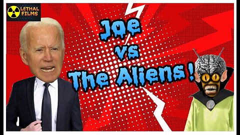 Joe vs. The Aliens!