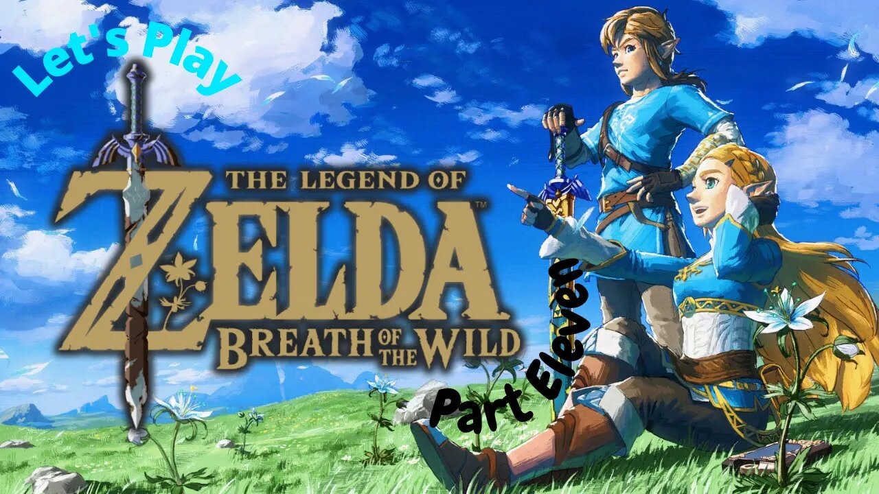 Let's Play - The Legend of Zelda: Breath of The Wild Part 11 | Master Kohga