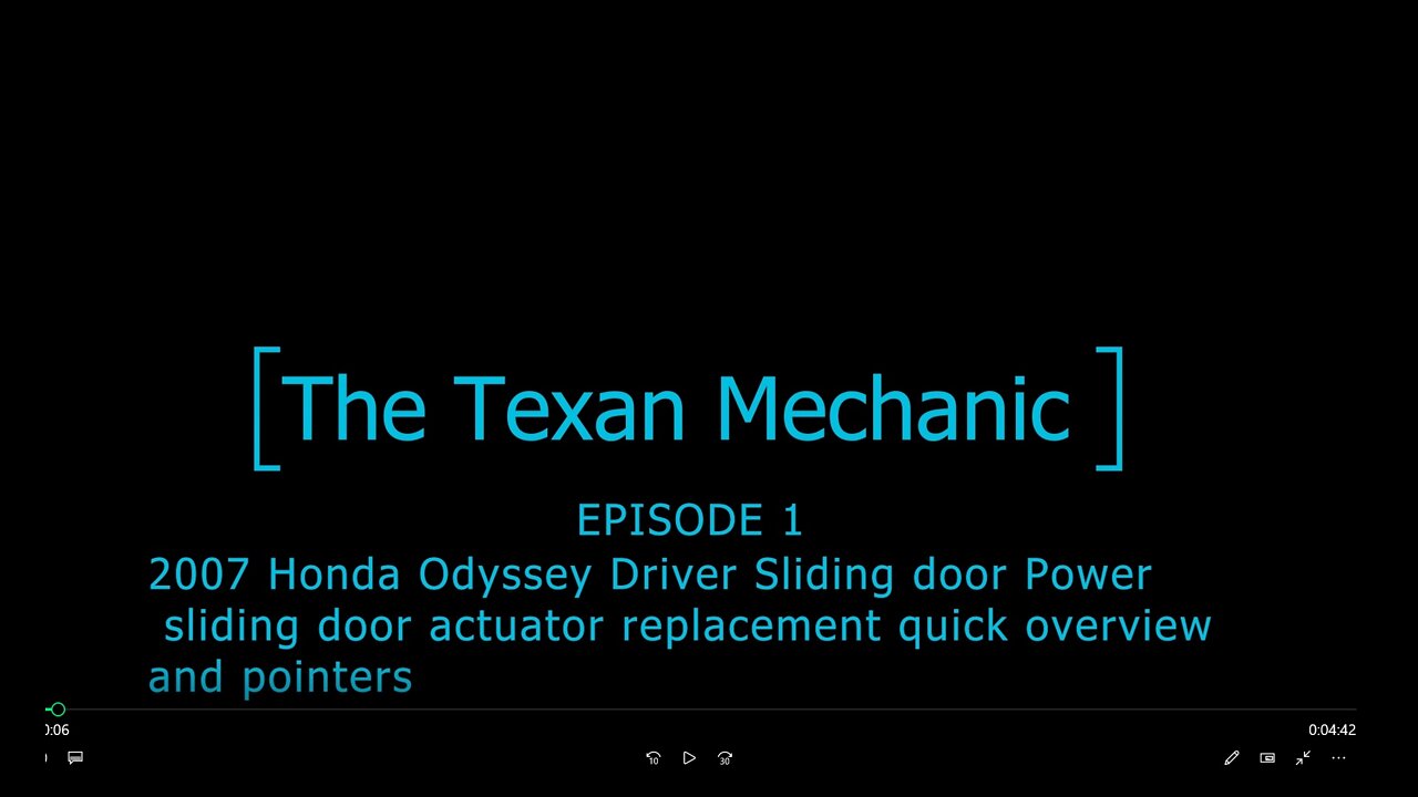 2007 Honda Odyssey Driver Sliding door Power sliding door actuator replacement quick overview