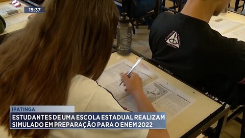 Ipatinga: Estudantes de uma Escola Estadual realizam simulado em preparação para o ENEM 2022.