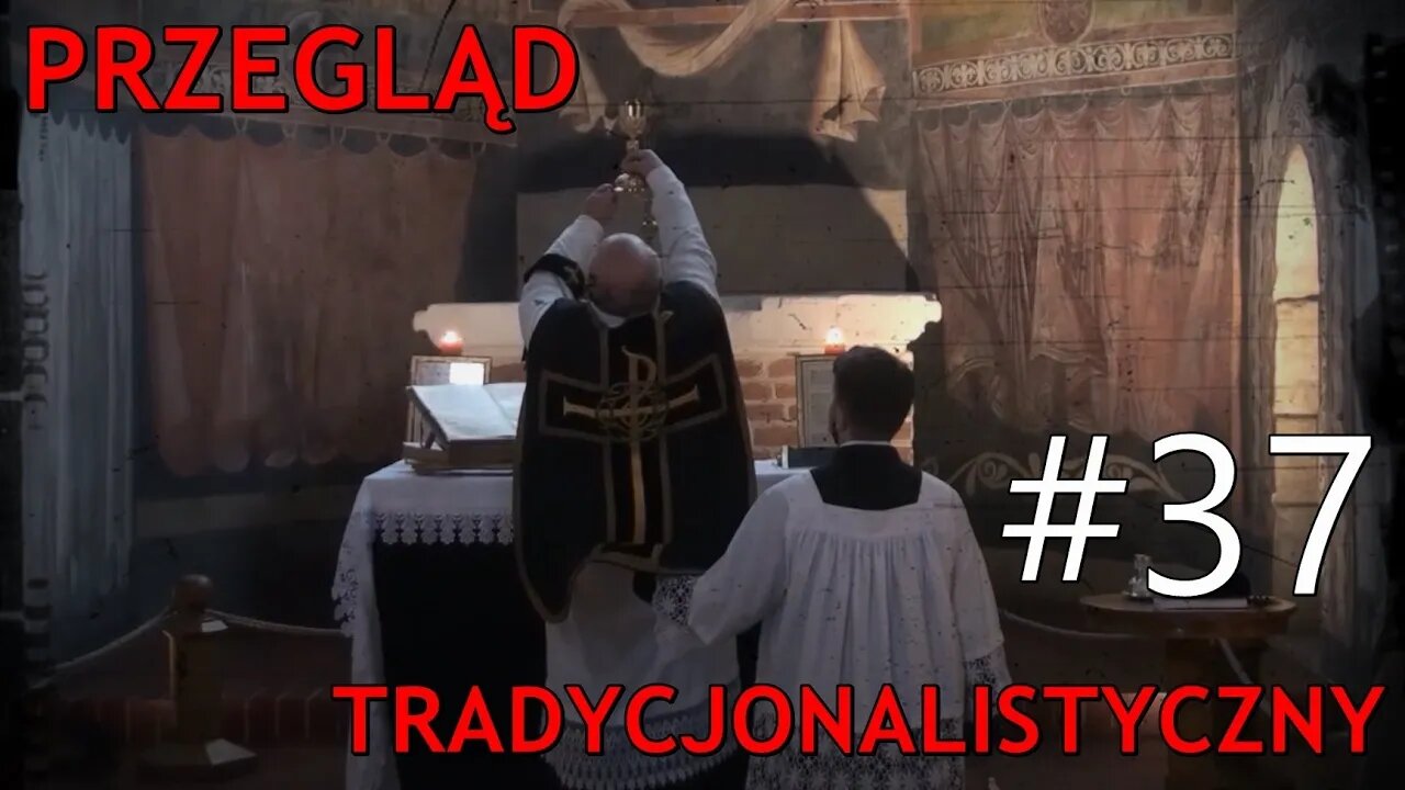 Przegląd tradycjonalistyczny #37 - Kamil Klimczak, Piotr Błaszkowski