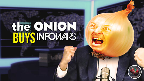 465: The Onion BUYS InfoWars & Trump’s Cabinet CHAOS