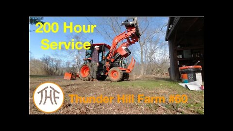 Thunder Hill Farm #60 - 200 Hour Service