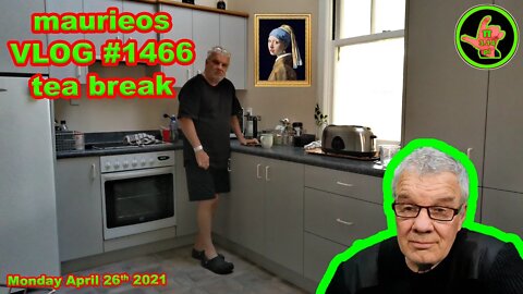 maurieos VLOG #1466 tea break