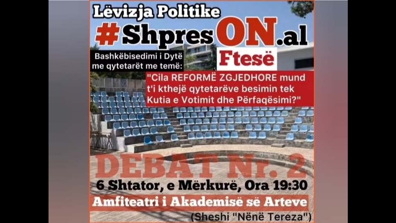 Lëvizja Politike Shpreson fton qytetarët më 6 Shtator 2023, ora 19.30 në një bashkëbisedim nr 2 në Amfiteatrin e Universitetit të Arteve(Sheshi Nënë Tereza) ...