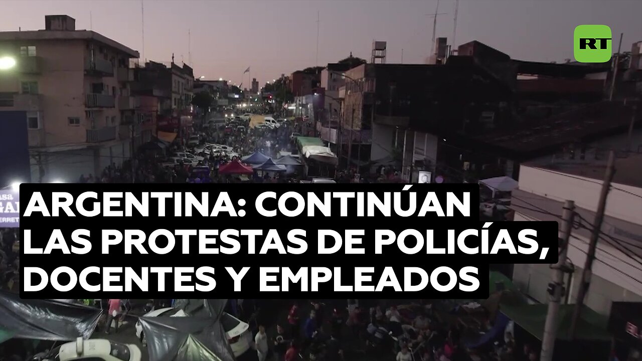 Argentina: Continúan las protestas de policías, docentes y empleados públicos.