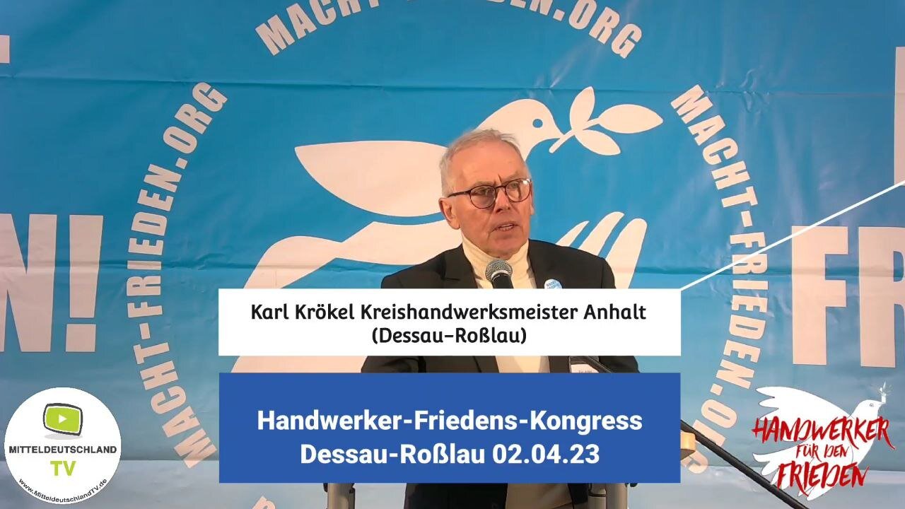 Karl Körkel zum Thema Ukraine-Krieg auf dem Handwerker-Friedens-Kongress am 2.4.23 in Dessau-Roßlau