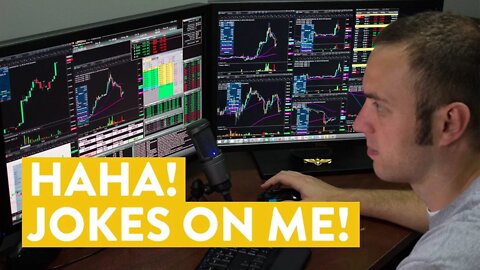 [LIVE] Day Trading | HAHA! Jokes on Me!