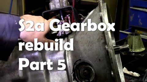 2.6 S2a Gearbox re assembly Part 5