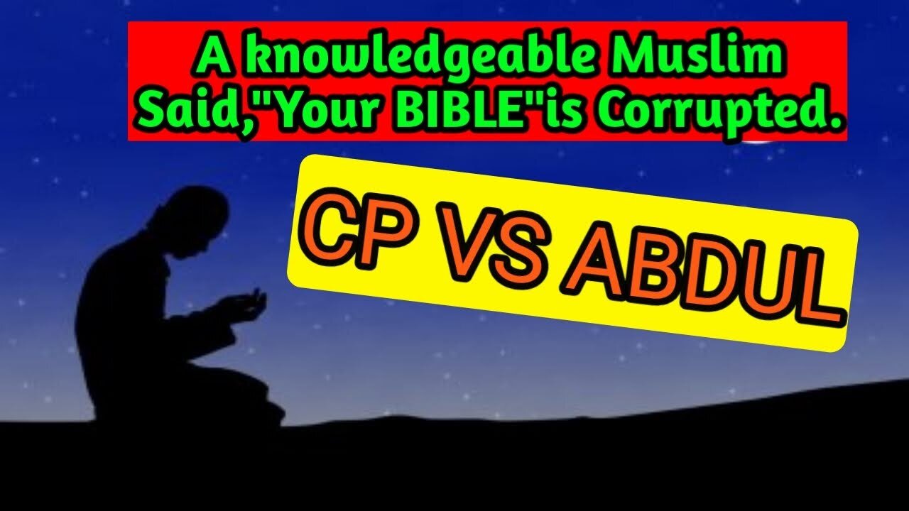 An Islamist claims that Bible is a Corrupted book:Heated Debate.