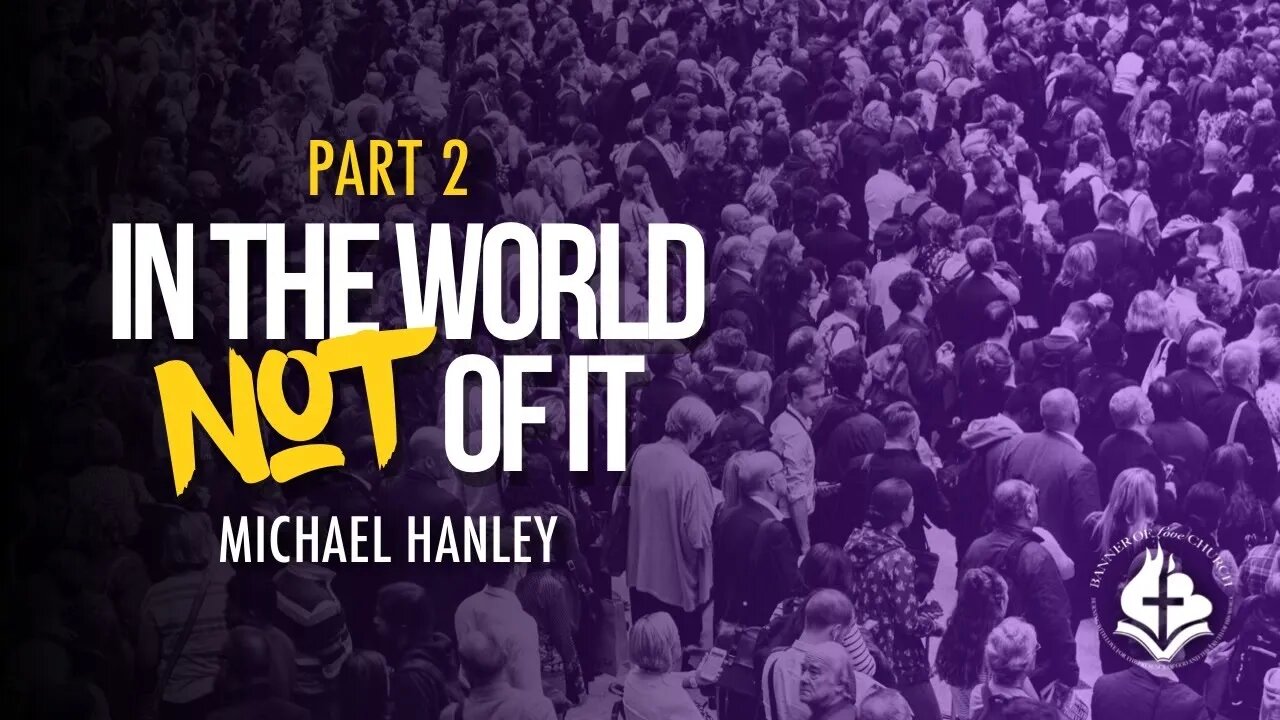 In the World Not of It, pt. 2 By Michael Hanley 2-14-21