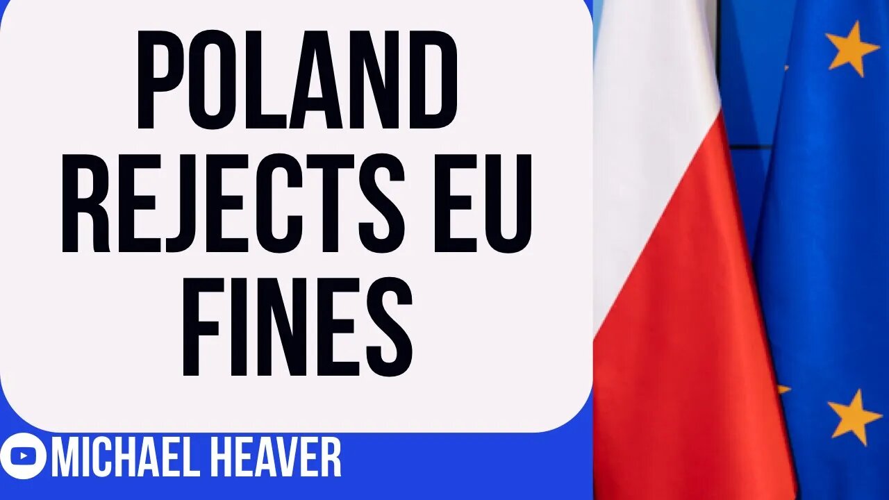 Poland REFUSING To Pay EU Fines