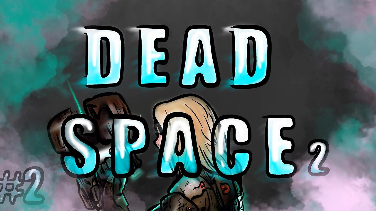 Lost and Afraid in Dead Space 2 pt. 2