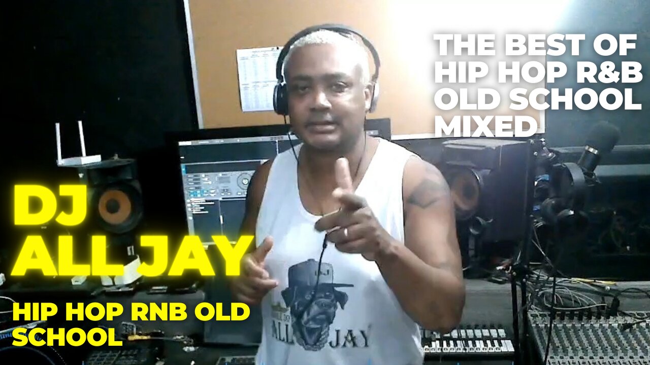 Hip Hop RNB Old School | #8 | The Best of Hip Hop R&B Old School mixed by Dj All Jay