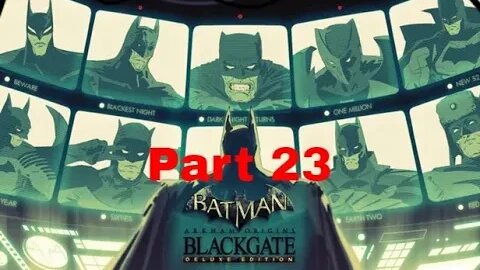 Last Man Standing (Batman: Arkham Origins; Blackgate)