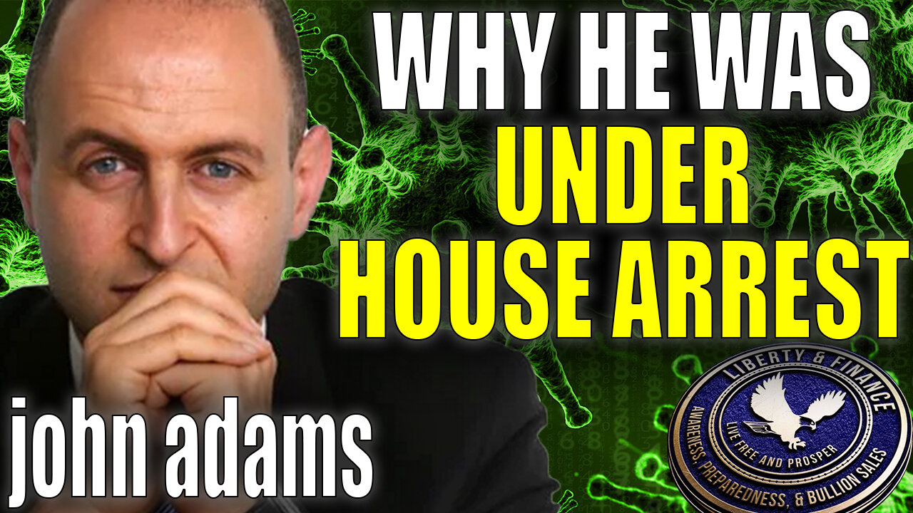 Why He Was Under House Arrest & Visited By Police | John Adams