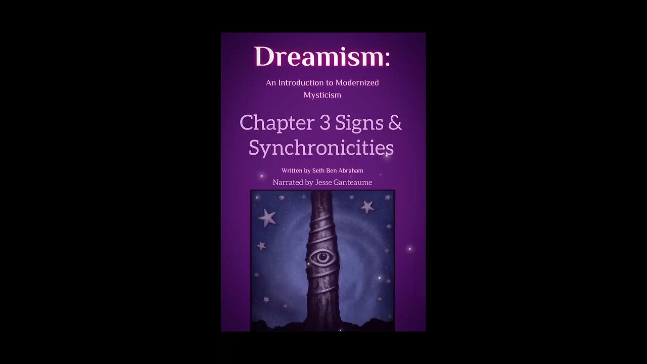 Dreamism: Signs & Synchronicities II