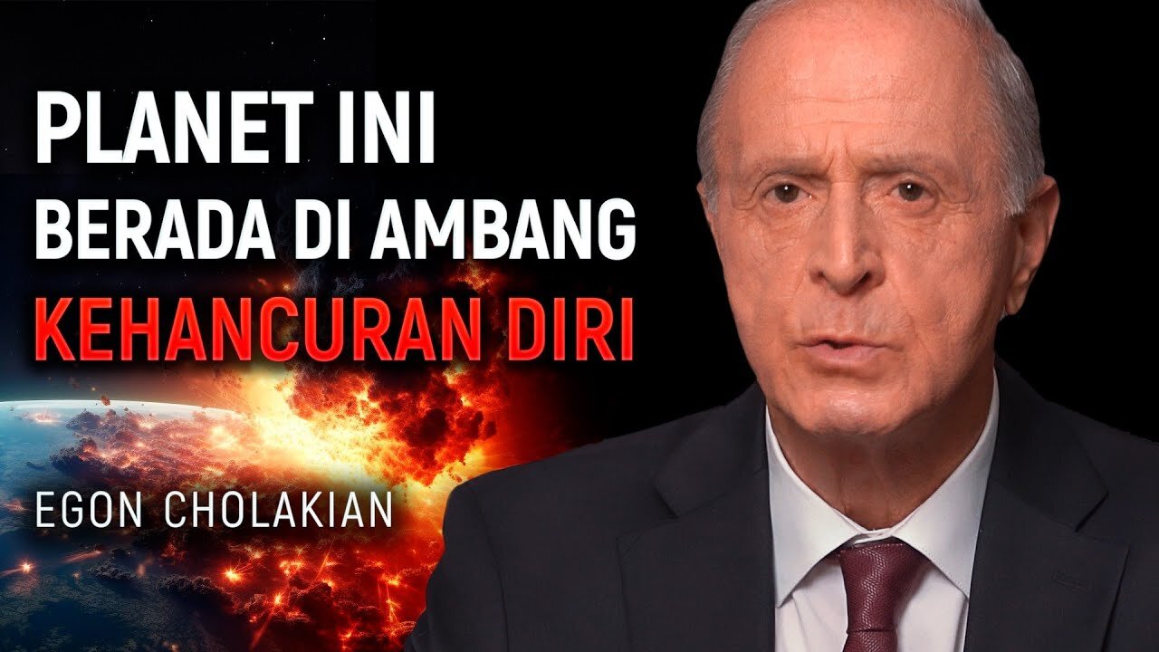 Ancaman Iklim Global: Pidato Mendesak untuk Komunitas Sains Dunia | Egon Cholakian