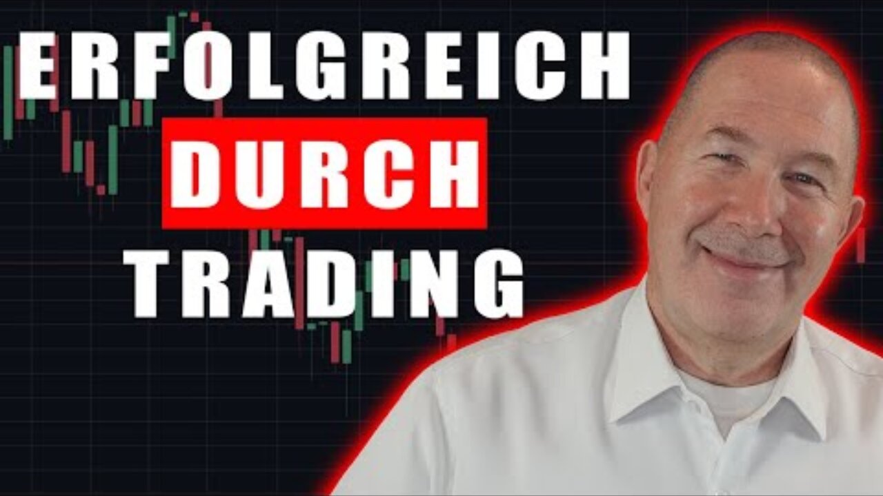 Trading als dein Weg zum (finanziellen) Erfolg? So gehts!