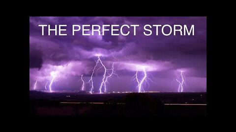 THE PERFECT STORM