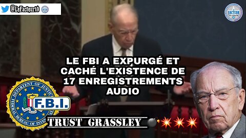 Le FBI a expurgé et caché l'existence de 17 enregistrements audio