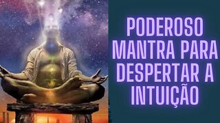 🧘🏻‍♀️💫🌌Mantra Para Despertar A Intuição.