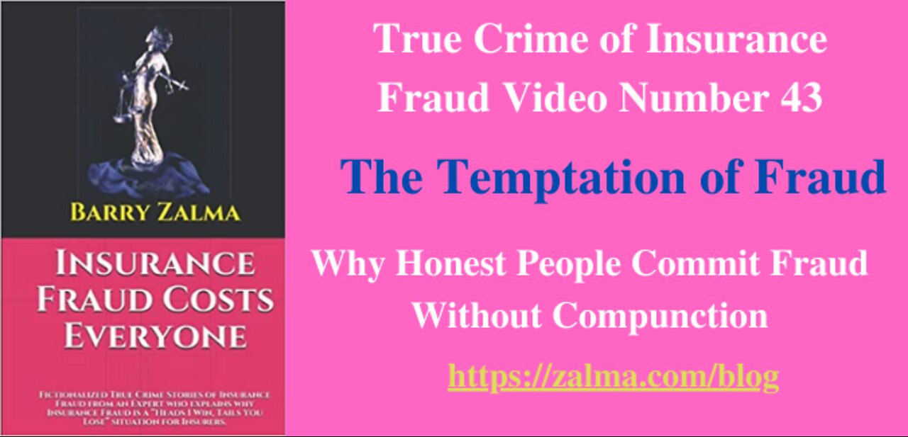 True Crime of Insurance Fraud Video Number 43