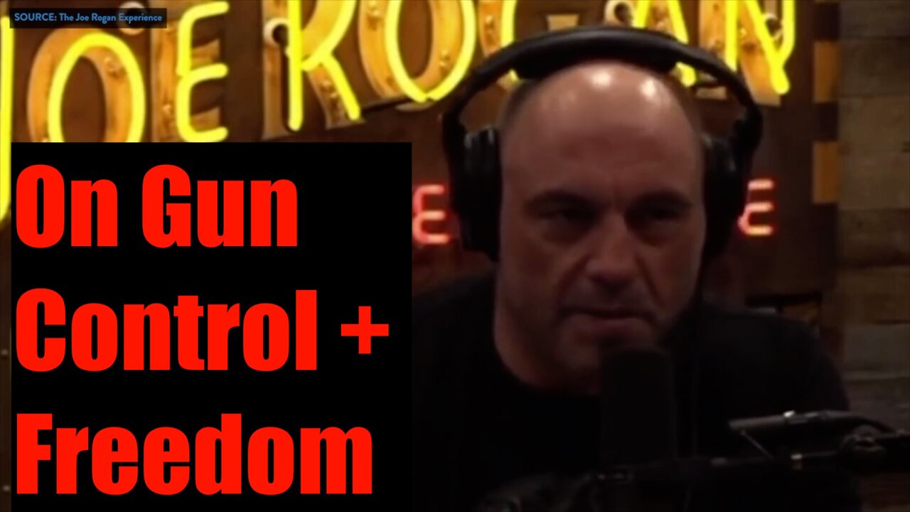 Joe Rogan on Giving Away Guns to the Government -- Thoughts