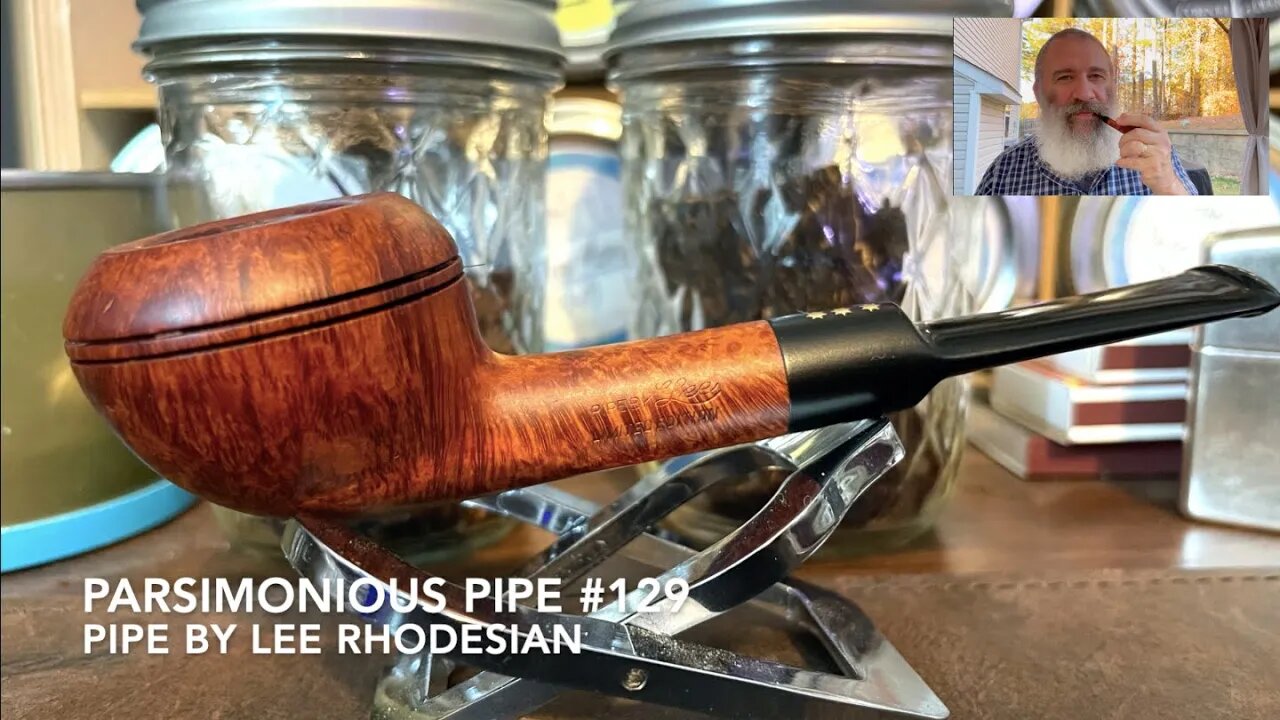 Parsimonious Pipe #129—Pipe by Lee Rhodesian