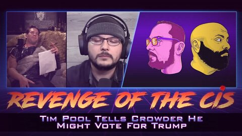 Tim Pool Tells Crowder He Might Vote For Trump