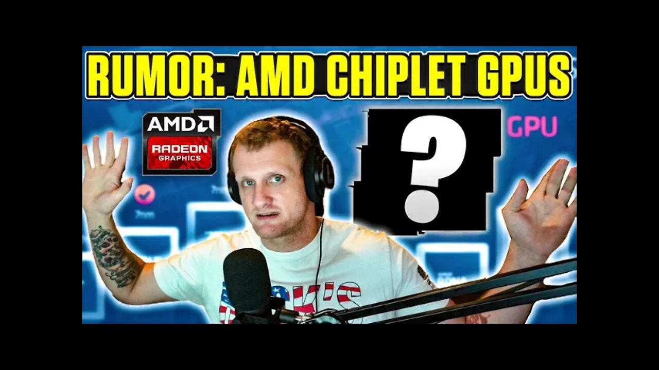 Rumor: AMD Navi 31 Using Chiplets!