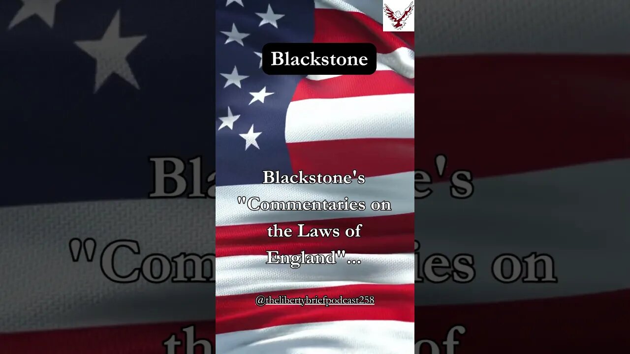 Blackstone's "Commentaries on the Laws of England"...