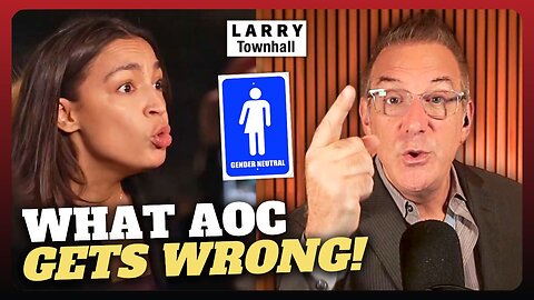 I Debunked AOC's Lies About Transgender Bathrooms