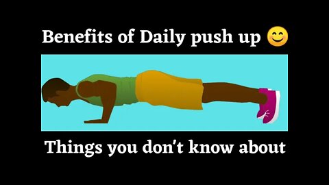 what Are the benefits of push up ? - (things you don't know about)